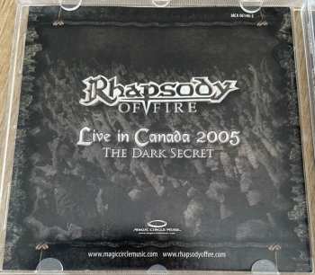 2CD Rhapsody: Live in Canada 2005 - The Dark Secret