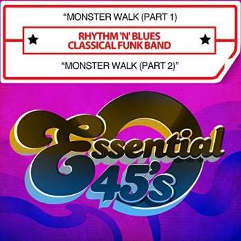 Album Rhythm 'N' Blues Classical Funk Band: Monster Walk