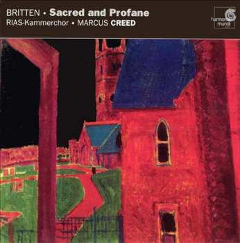 Album RIAS-Kammerchor: Sacred And Profane