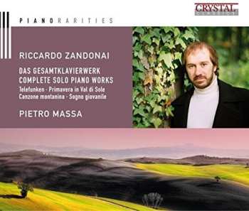 Album Riccardo Zandonai: Complete Solo Piano Works