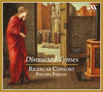 CD Philippe Pierlot: Distracted Tymes