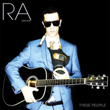 CD Richard Ashcroft: These People