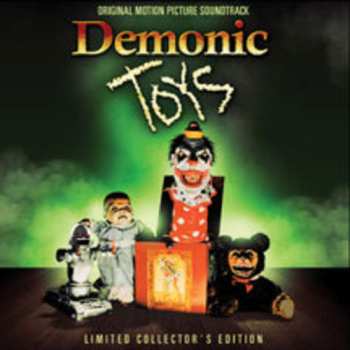 Album Richard Band: Demonic Toys (Original Motion Picture Soundtrack)