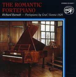 CD Richard Burnett: The Romantic Fortepiano
