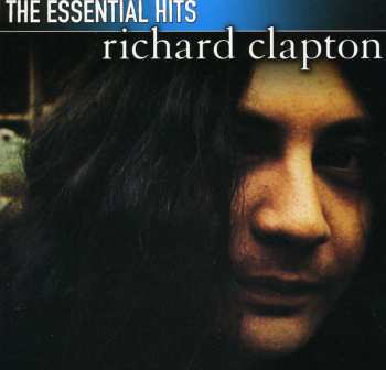 Album Richard Clapton: The Essential Hits