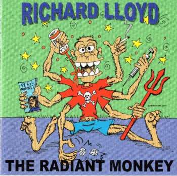 Album Richard Lloyd: The Radiant Monkey