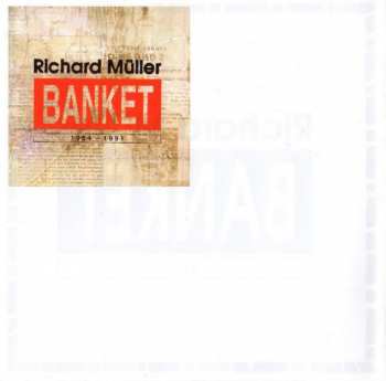 25CD/Caja Richard Müller: Všetko LTD