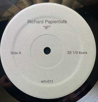 LP Richard Papiercuts: "IF"