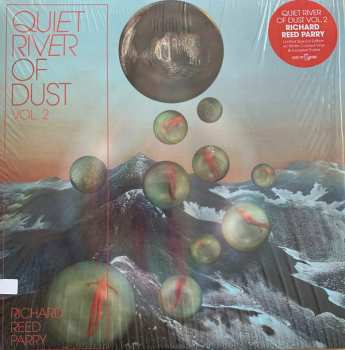 LP Richard Reed Parry: Quiet River Of Dust Vol. 2 LTD | CLR