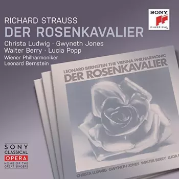 Leonard Bernstein: Der Rosenkavalier