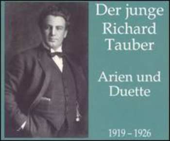 Album Richard Tauber: Airs & Duos D'Operas / Opera Arias & Duets / Opernarien & Duetten