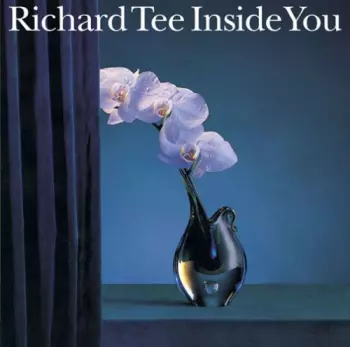 Richard Tee: Inside You