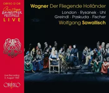 Wagner: Der fliegende Hollander