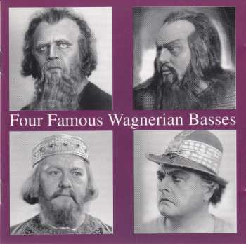 CD Richard Wagner: Four Famous Wagnerian Basses
