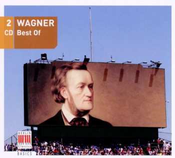 2CD Richard Wagner: Richard Wagner Best Of