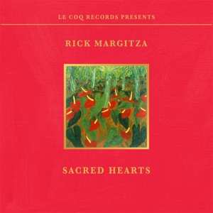 CD Rick Margitza: Sacred Hearts
