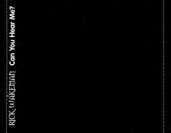 CD Rick Wakeman: Can You Hear Me ?