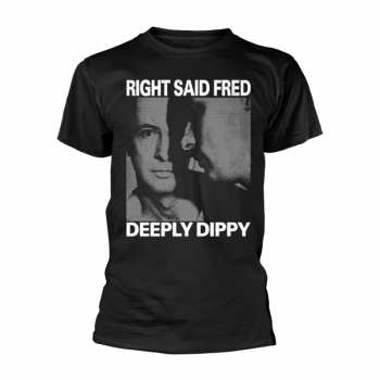 Merch Right Said Fred: Camiseta Deeply Dippy