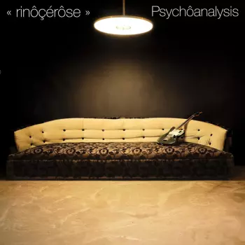 Rinôçérôse: Psychoanalysis