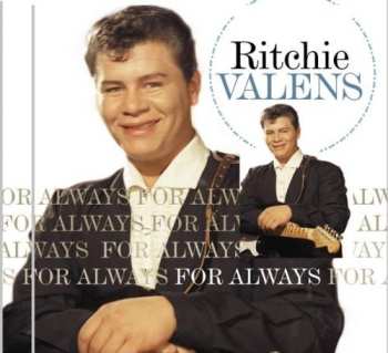 Album Ritchie Valens: For Always