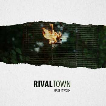 Album Rival Town: Make It Work