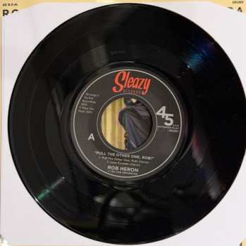 SP Rob Heron And The Tea Pad Orchestra: Pull The Other One, Rob!