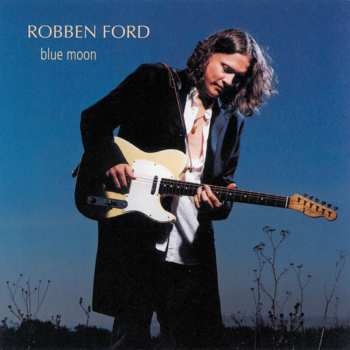 CD Robben Ford: Blue Moon
