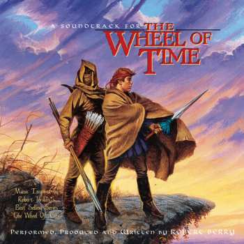 CD Robert Berry: Soundtrack For The Wheel Of Time