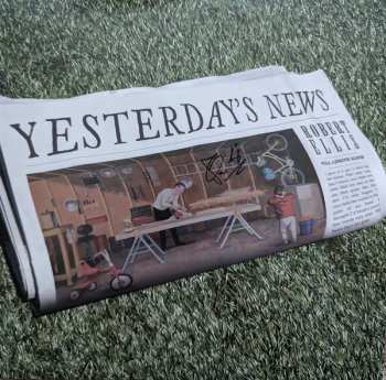LP Robert Ellis: Yesterday's News CLR