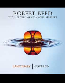 CD Rob Reed: Sanctuary | Covered