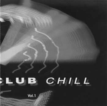 CD Robert Schröder: Club Chill Vol. 1