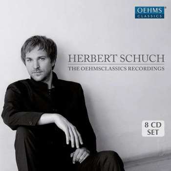 8CD/Caja Herbert Schuch: The Oehmsclassics Recordings