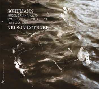 CD Robert Schumann: Kreisleriana - Etudes Symphoniques 