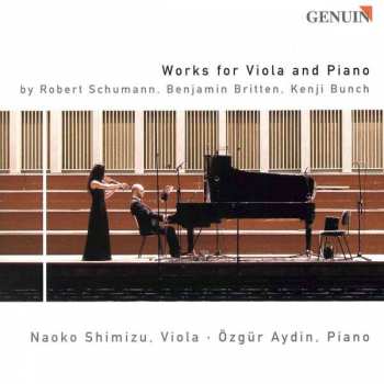 CD Robert Schumann: Naoko Shimizu & Özgür Aydin - Works For Viola & Piano