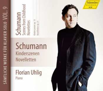 Álbum Robert Schumann: Scenes From Childhood - Novelettes, Vol. 9