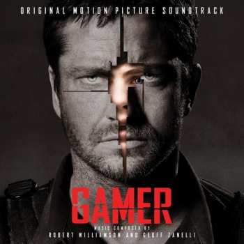 Album Geoff Zanelli: Gamer (Original Motion Picture Soundtrack)
