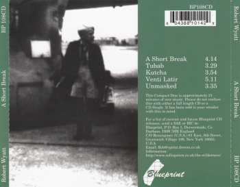 CD Robert Wyatt: A Short Break