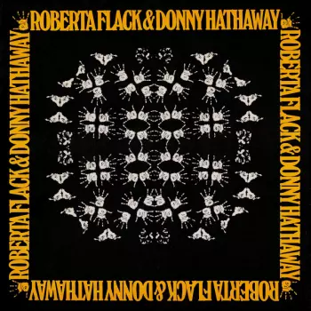 Roberta Flack & Donny Hathaway