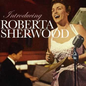Album Roberta Sherwood: Introducing