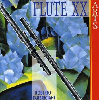 Album Roberto Fabbriciani: Flute XX
