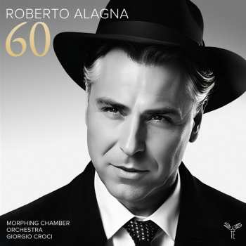 Album Roberto & Morp... Alagna: 60 (celebrating Alagna's 60th Birthday)