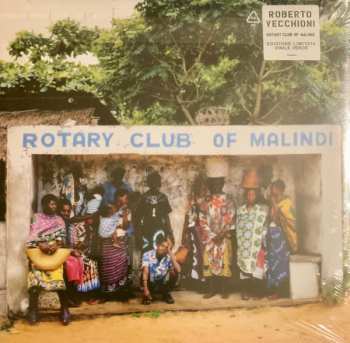 2LP Roberto Vecchioni: Rotary Club Of Malindi CLR | LTD