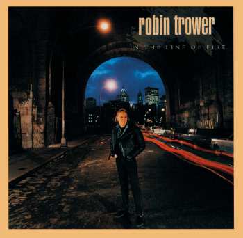CD Robin Trower: In The Line Of Fire