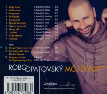 CD Robo Opatovský: Môj Život