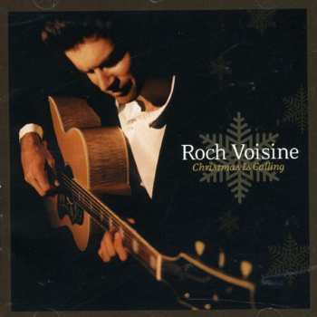 CD Roch Voisine: Christmas Is Calling