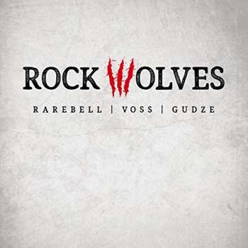 LP/CD Rock Wolves: Rock Wolves CLR