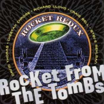 Album Rocket From The Tombs: Rocket Redux
