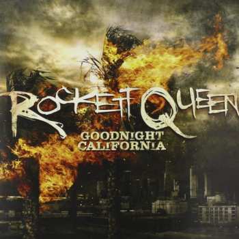 LP Rockett Queen: Goodnight California