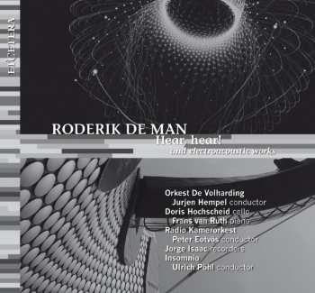 CD Roderik De Man: Hear, Hear!