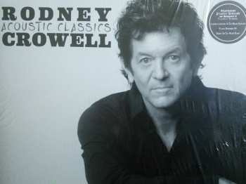 LP Rodney Crowell: Acoustic Classics